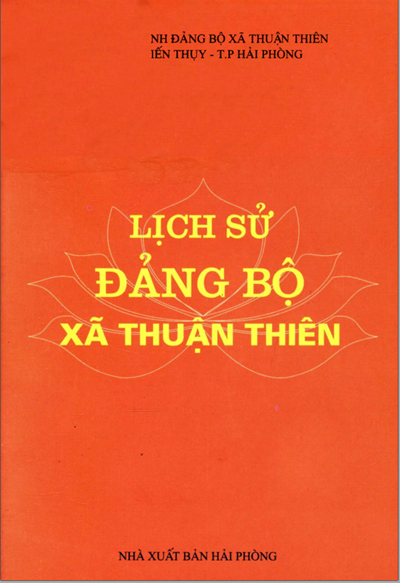 LỊCH SỬ ĐẢNG BỘ XÃ THUẬN THIÊN (BẢN GỐC)